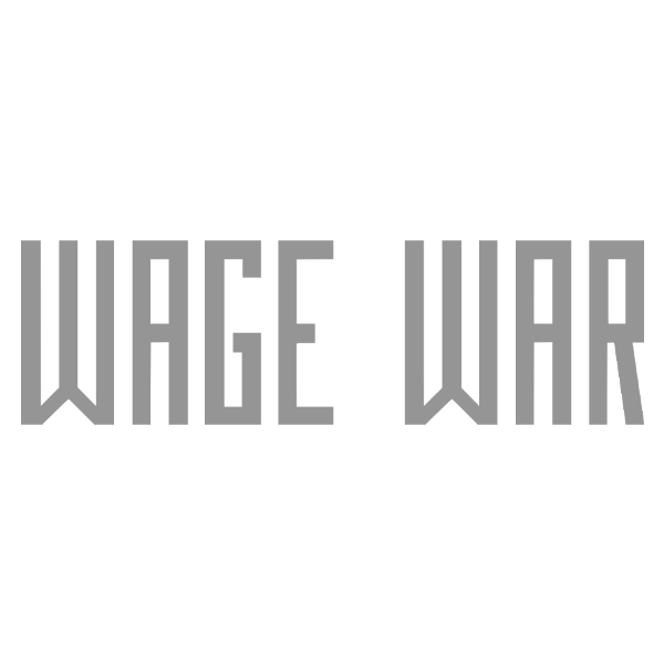 Wage War