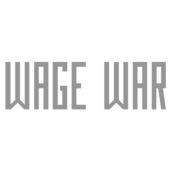 Wage War